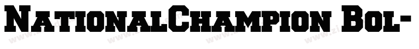 NationalChampion Bol字体转换 NationalChampion Bol字体转换
